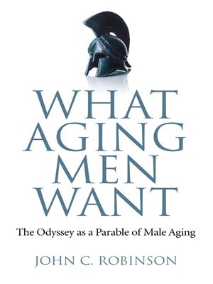cover image of What Aging Men Want